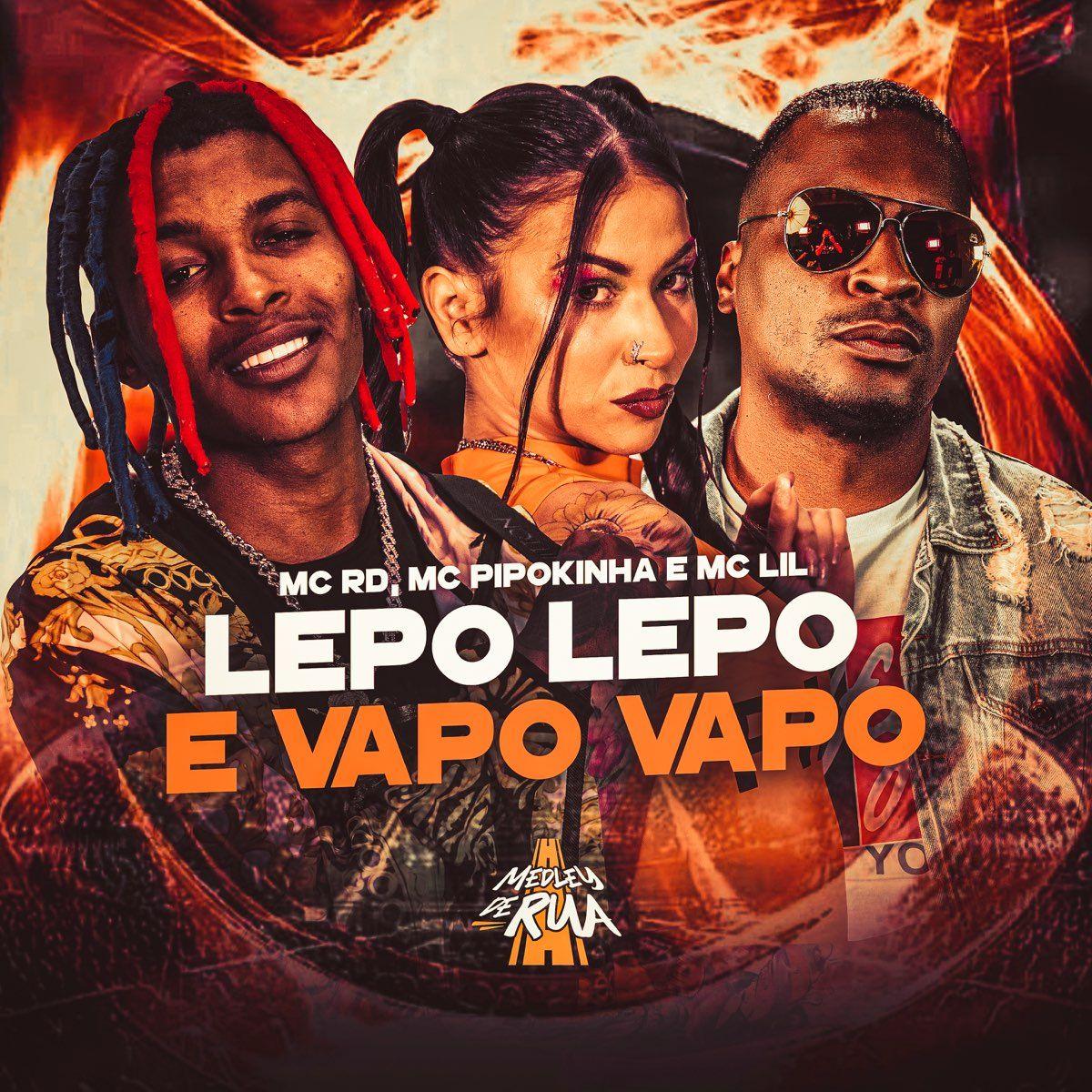 Portada de Sencillo/EP "Lepo Lepo e Vapo Vapo", de MC Pipokinha