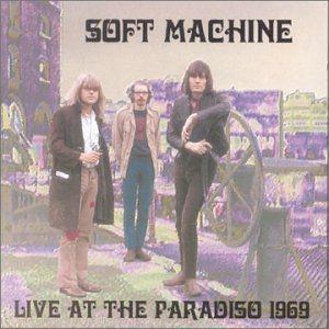 Capa do Álbum "Live at the Paradiso 1969", de Soft Machine