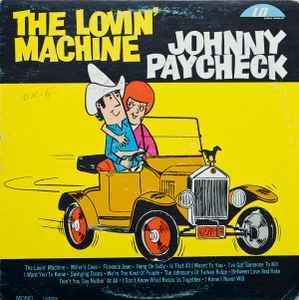 Capa do álbum "The Lovin' Machine", de Johnny Paycheck