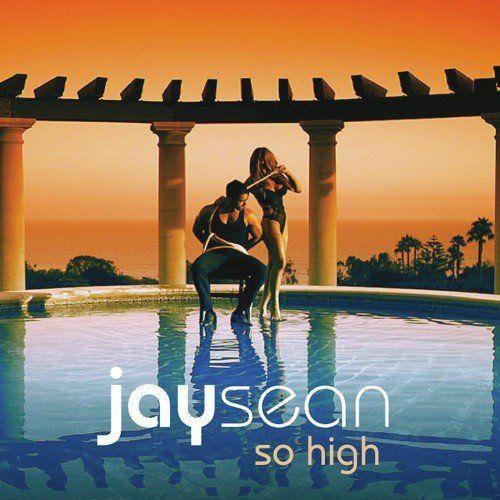 Portada de Sencillo/EP "So High", de Jay Sean