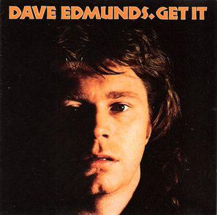 Portada de Álbum "Get It", de Dave Edmunds