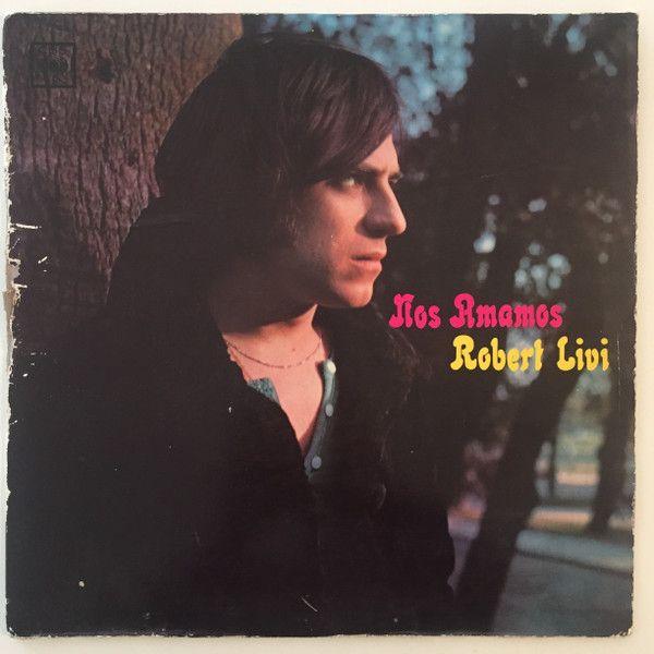 Portada de Álbum "Nos Amamos", de Robert Livi