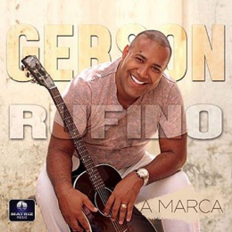 Portada de Álbum "A Marca", de Gerson Rufino