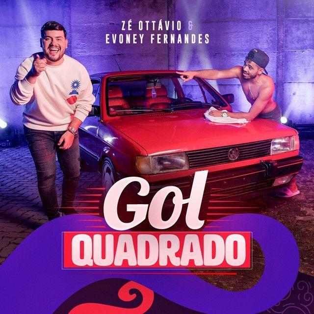 Portada de Sencillo/EP "Gol Quadrado", de Evoney Fernandes
