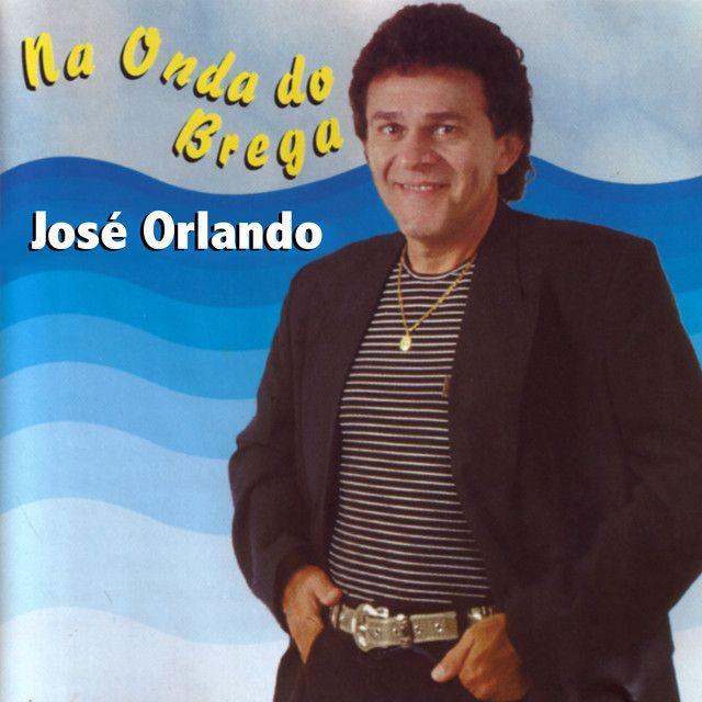 Capa do álbum "Na Onda do Brega", de José Orlando
