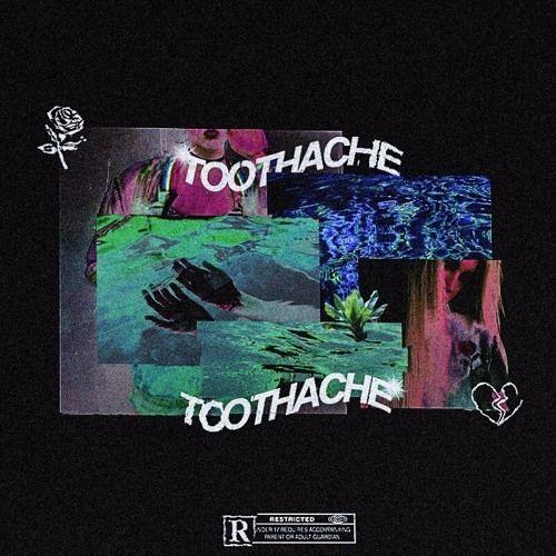 Capa do Álbum "Toothache", de Lil Xan