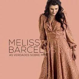 Album cover of "As Verdades Sobre Mim" by Melissa Barcelos