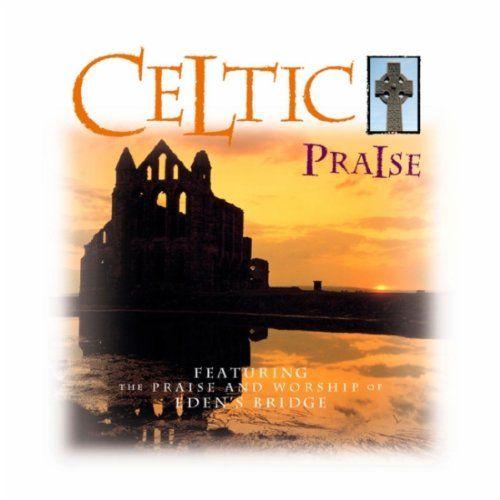 Portada de Álbum "Celtic Praise", de Eden's Bridge