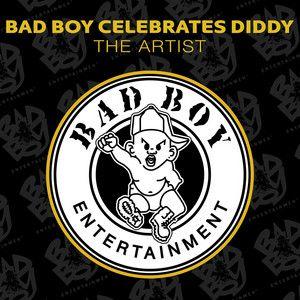 Capa do Álbum "BAD BOY CELEBRATES DIDDY: The Artist", de Diddy (P. Diddy / Puff Daddy / Brother Love)