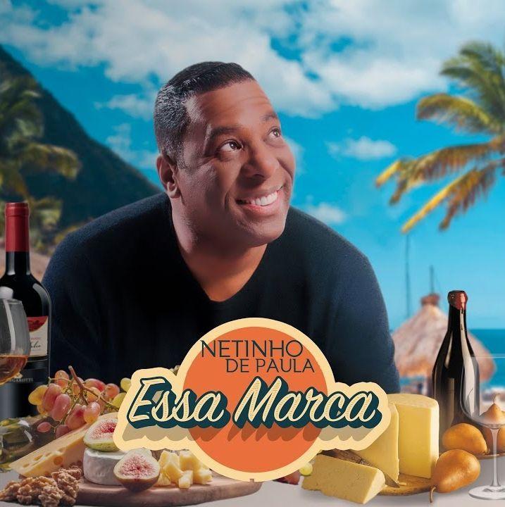 Portada de Sencillo/EP "Essa Marca", de Netinho de Paula