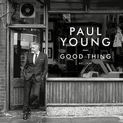 Portada de Álbum "Good Thing", de Paul Young