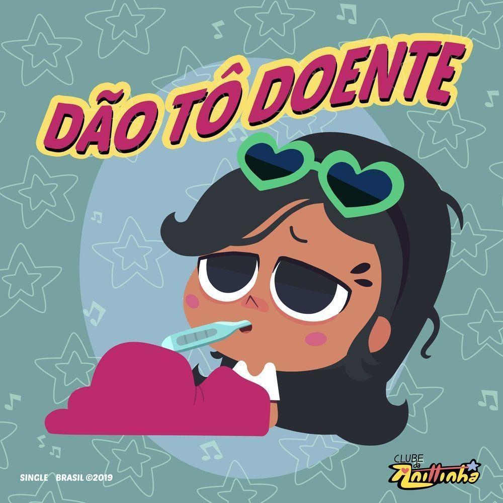 Portada de Sencillo/EP "Dão Tô Doente ", de Anittinha