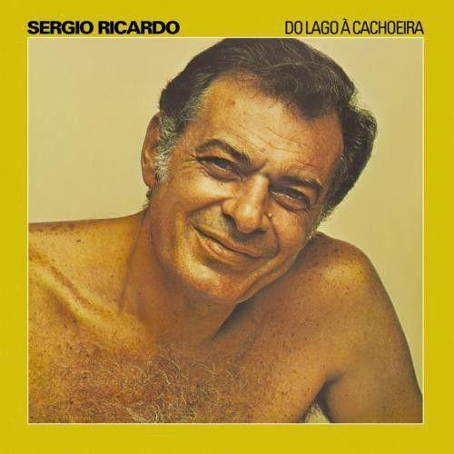 Portada de Álbum "Do Lago a Cachoeira", de Sérgio Ricardo