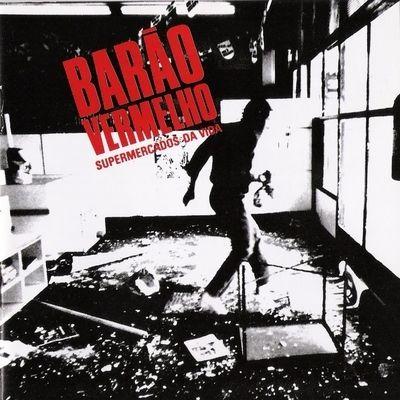 Capa do Álbum "Supermercados Da Vida", de Barão Vermelho