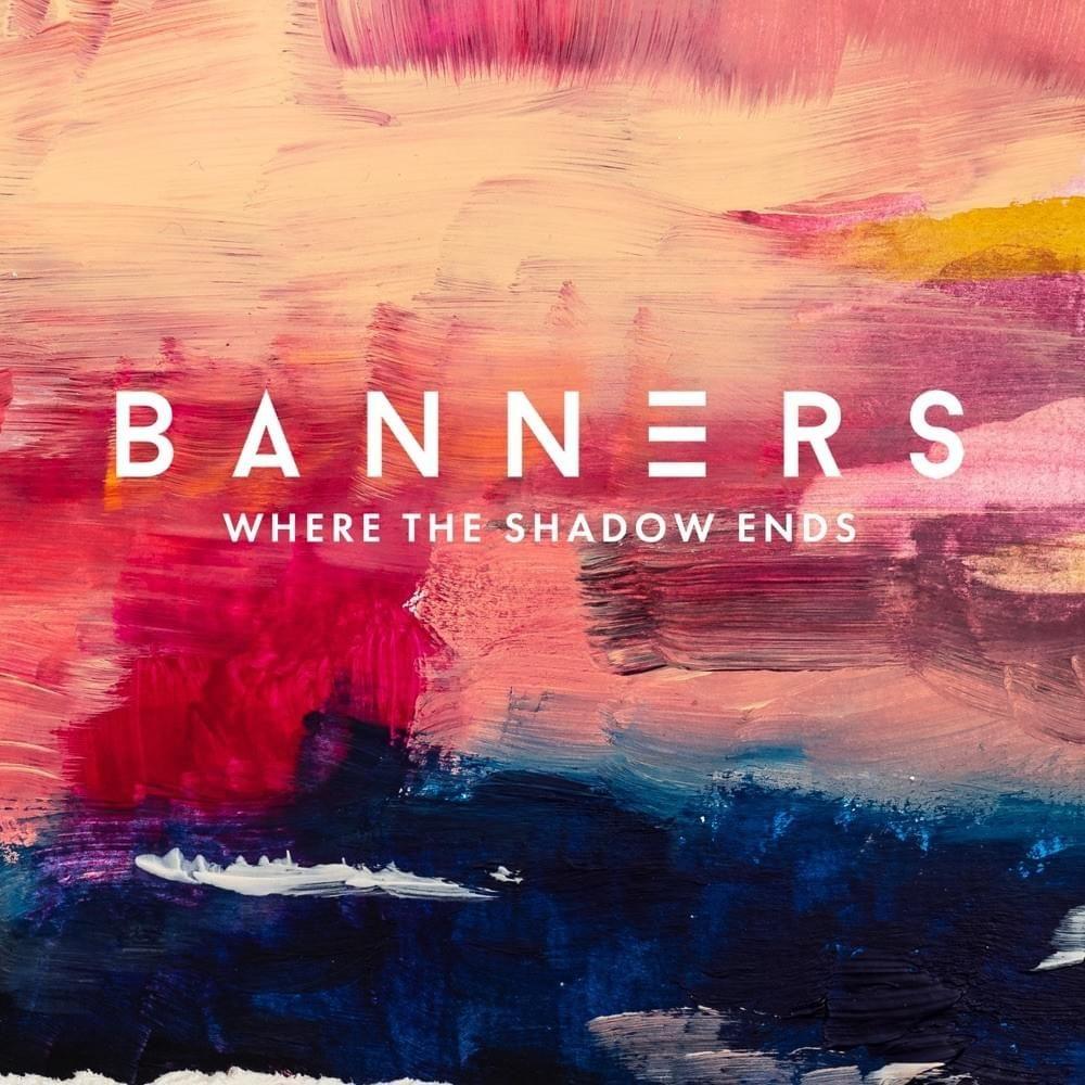 Capa do Álbum "Where The Shadow Ends", de Banners