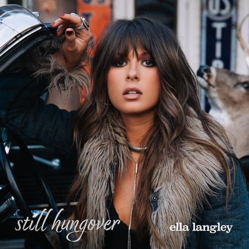 Portada de Álbum "Still Hungover", de Ella Langley