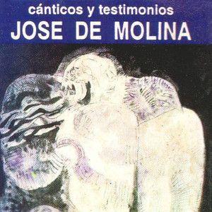 Portada de Álbum "Canticos y Testimonios", de José de Molina
