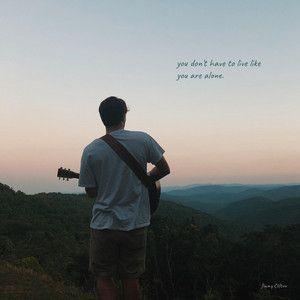 Portada de Álbum "you don't have to live like you are alone.", de Jimmy Clifton