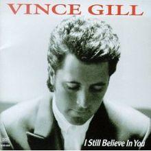 Portada de Álbum "I Still Believe In You ", de Vince Gill