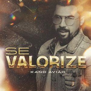 Capa do Single/EP "Se Valorize", de Xand Avião