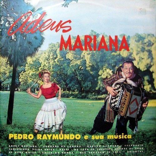 Portada de Álbum "Adeus Mariana", de Pedro Raymundo