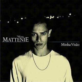 Capa do Álbum "Minha Visão", de Mattenie