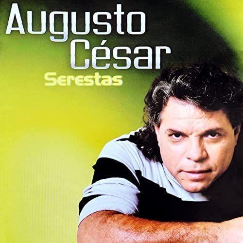 Capa do Álbum "Serestas", de Augusto César