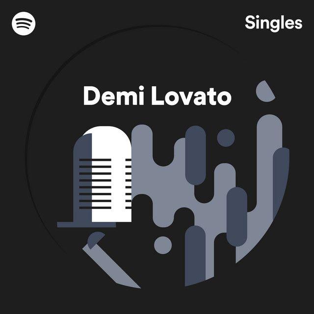 Album cover of "Spotify Singles" by Demi Lovato