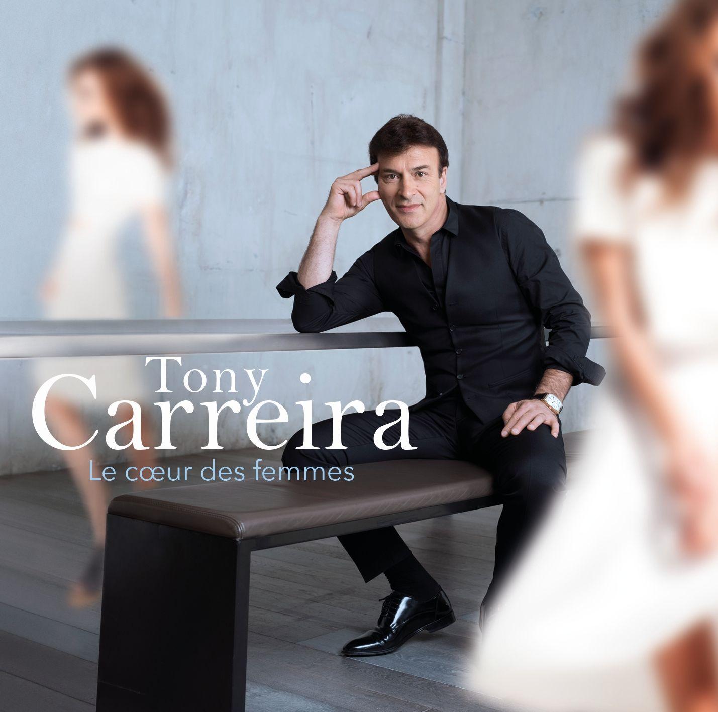 Album cover of "Le Coeur Des Femmes" by Tony Carreira