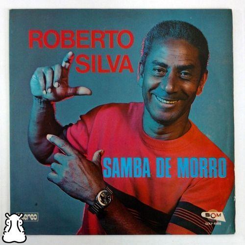 Portada del álbum "Samba de Morro", de Roberto Silva