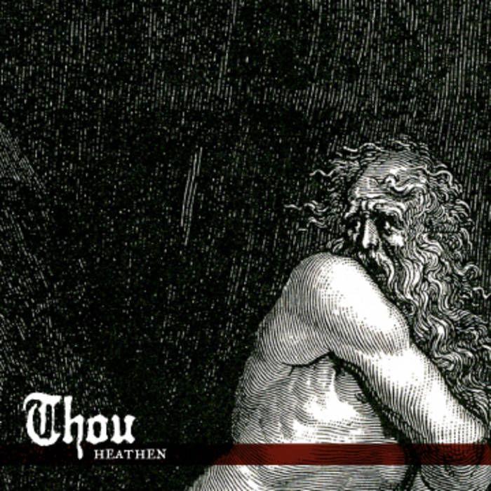 Capa do Álbum "Heathen ", de Thou