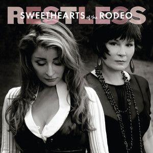 Portada de Álbum "Restless", de Sweethearts Of The Rodeo
