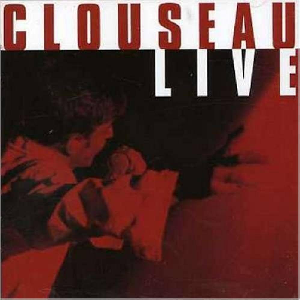Portada de Álbum "Clouseau Live", de Clouseau