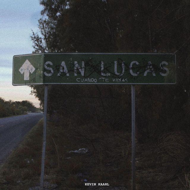 Single/EP cover of "Cuando Te Vayas (Remastered)" by Kevin Kaarl