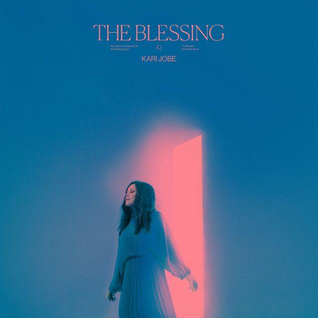 Album cover of "The Blessing (Live)" by Kari Jobe