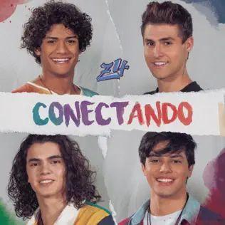 Capa do Single/EP "Conectando", de Z4 (série)