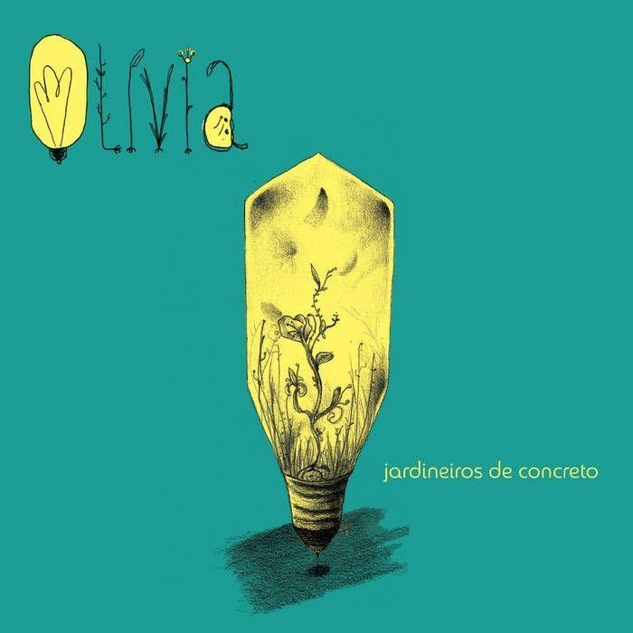 Portada de Álbum "Jardineiros de Concreto", de A Olívia