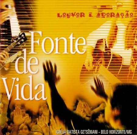 Portada de Álbum "Fonte de Vida", de Getsêmani Music