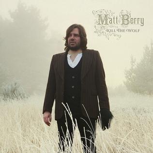 Portada de Álbum "Kill The Wolf", de Matt Berry
