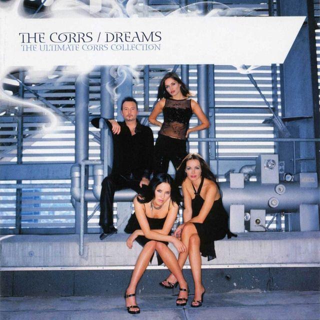 Portada de Álbum "Dreams: The Ultimate Corrs Collection", de The Corrs