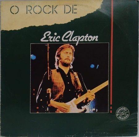 Album cover of "O Rock de Eric Clapton" by Eric Clapton