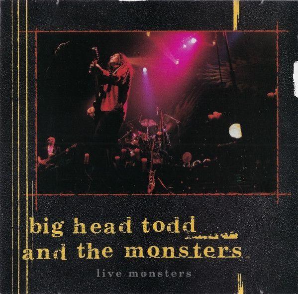 Portada de Álbum "Live Monsters", de Big Head Todd And The Monsters