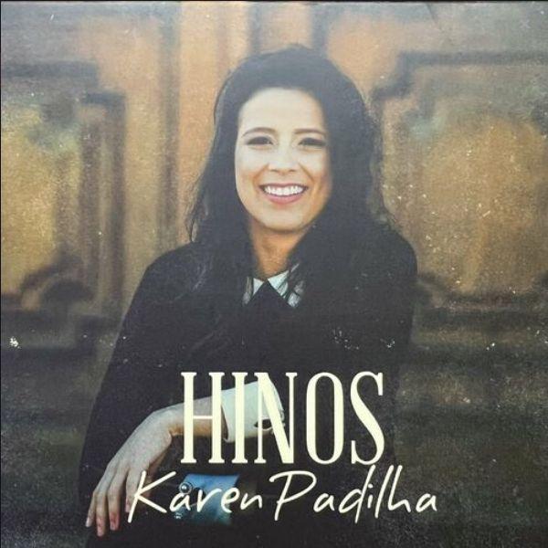 Portada de Álbum "Hinos", de Karen Padilha