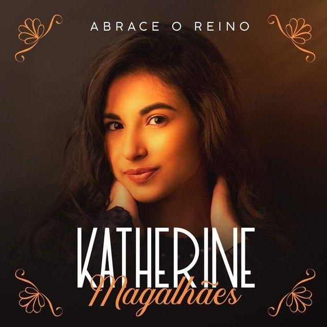 Portada de Álbum "Abrace o Reino", de Katherine Magalhães