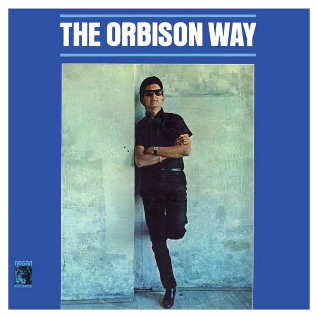 Portada del álbum "The Orbison Way", de Roy Orbison