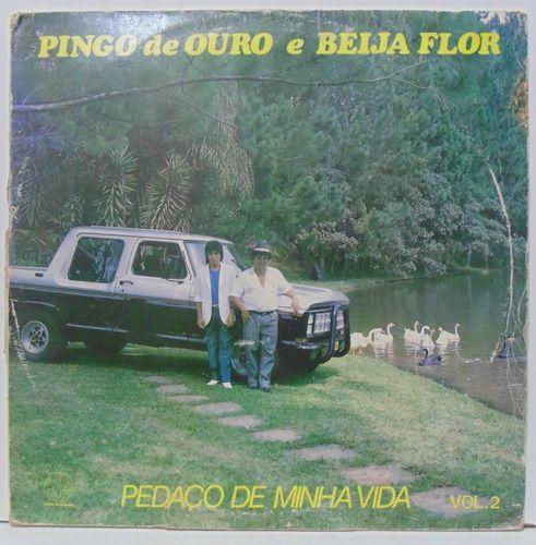 Portada de Álbum "Pedaço de Minha Vida", de Pingo de Ouro e Beija Flor