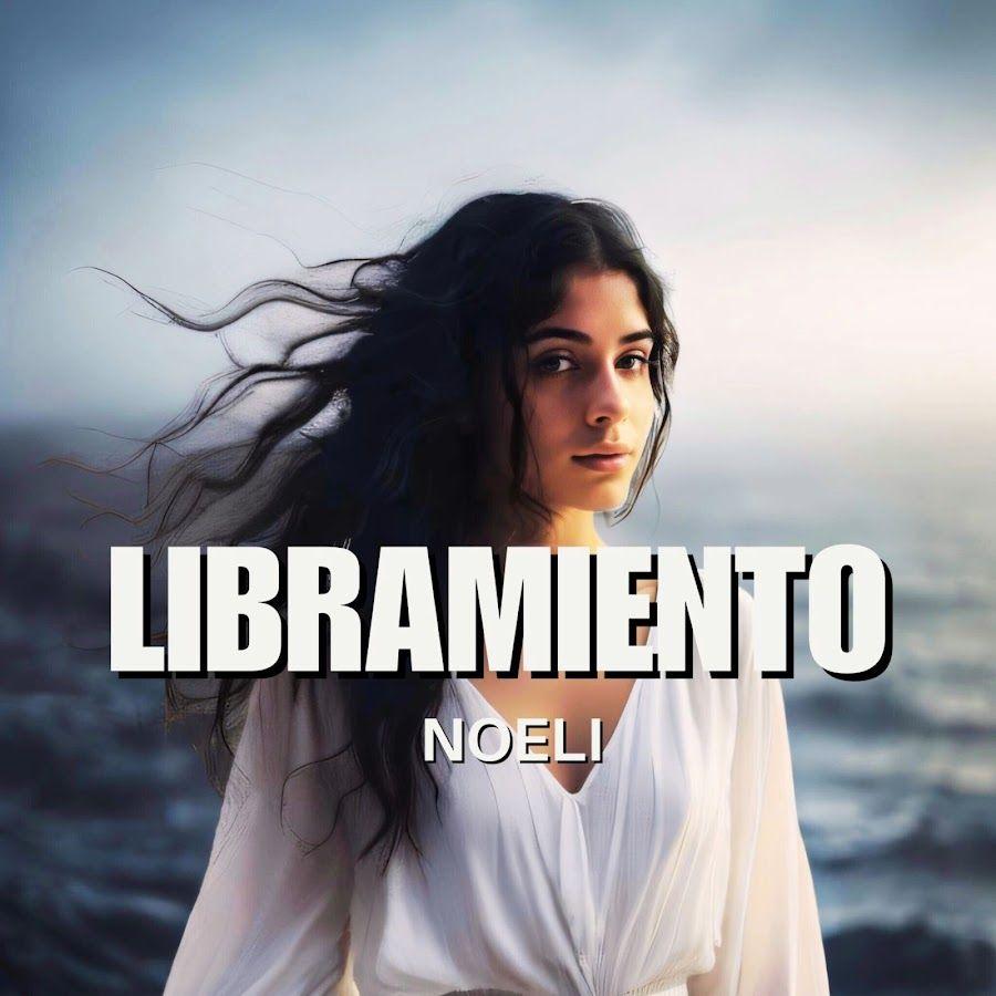 Portada de Sencillo/EP "LIbramiento", de Noeli