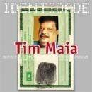 Portada de Álbum "Série Identidade", de Tim Maia