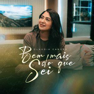 Portada de Sencillo/EP "Bem Mais do Que Sei", de Cláudia Canção
