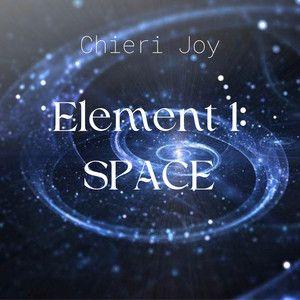Portada del álbum "Element 1: Space", de Chieri Joy